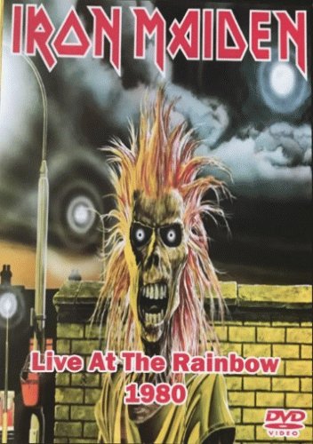 Iron Maiden (UK-1) : Live at the Rainbow 1980